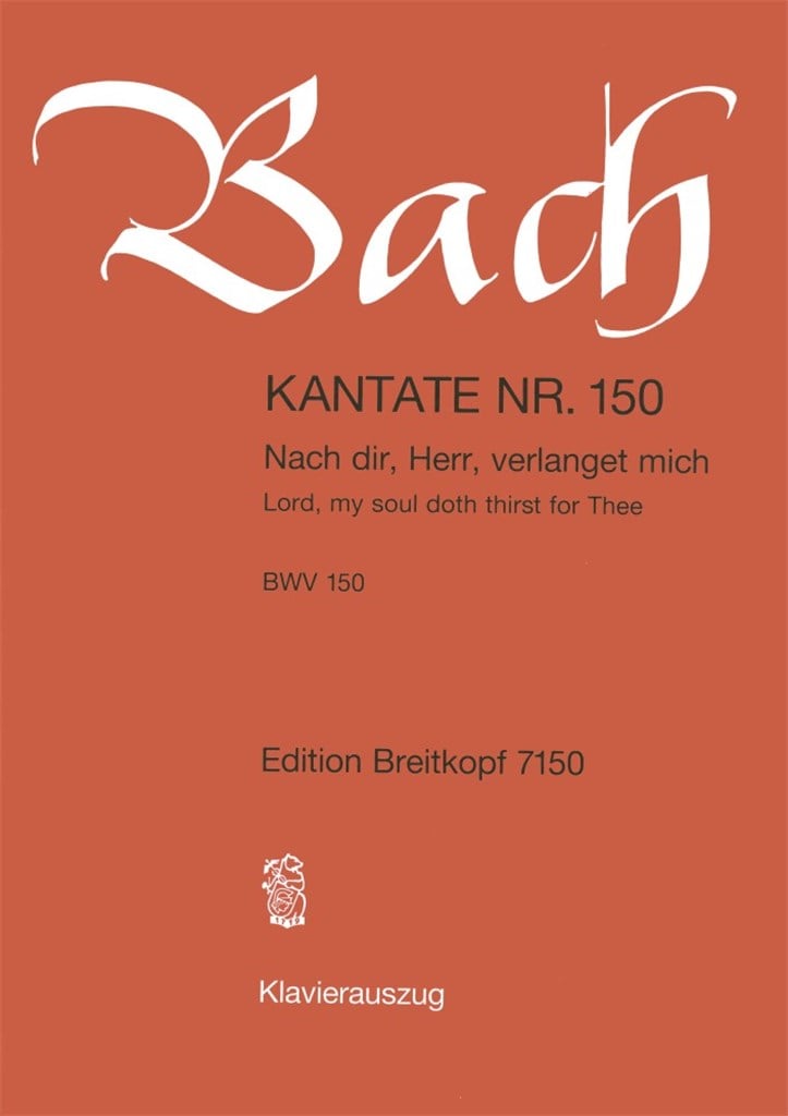 Kantate 150 Nach dir Herr verlanget mich